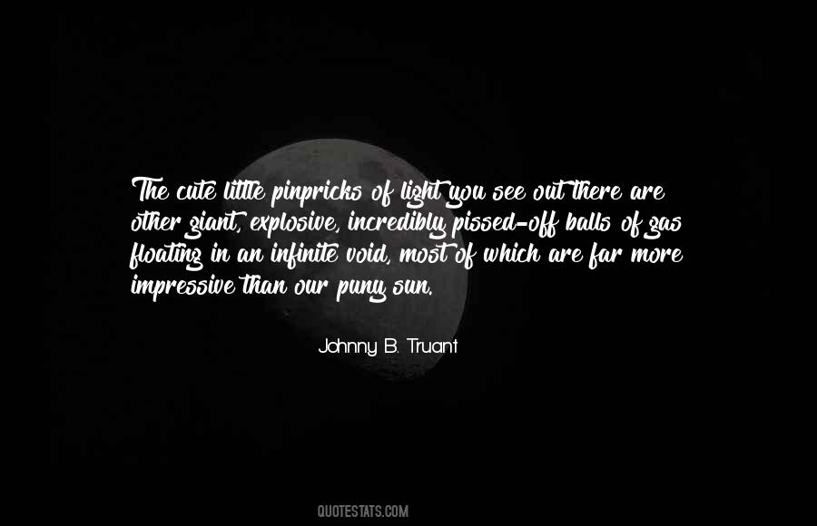 Johnny B. Truant Quotes #451541