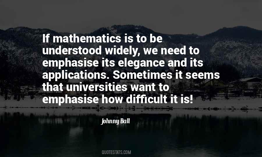 Johnny Ball Quotes #1046788