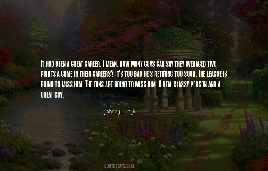 Johnny Bucyk Quotes #1778561