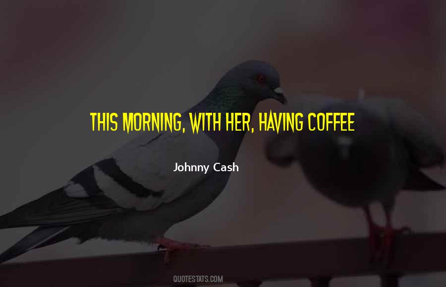 Johnny Cash Quotes #145217