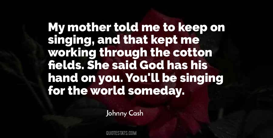 Johnny Cash Quotes #990890