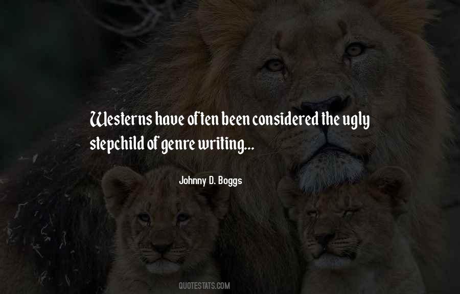 Johnny D. Boggs Quotes #974661
