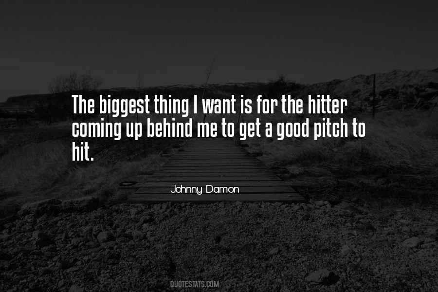 Johnny Damon Quotes #1026782