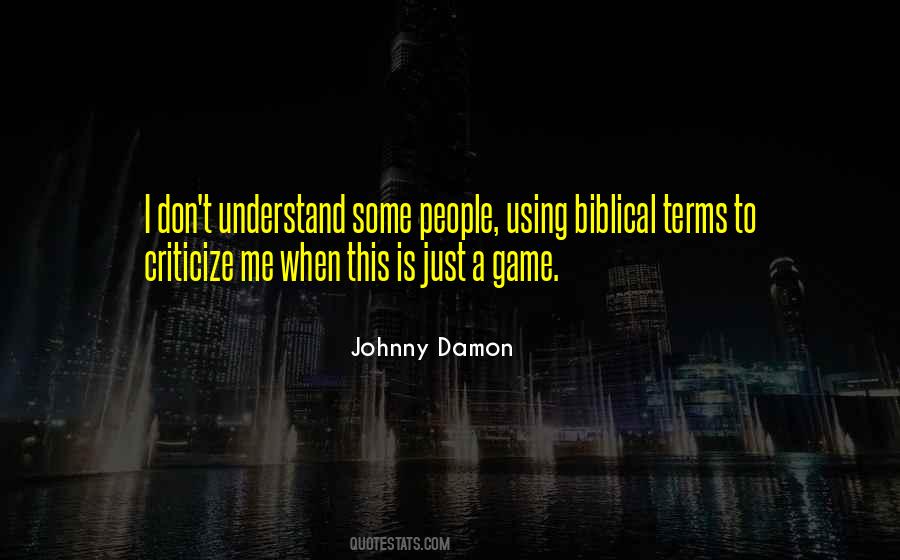 Johnny Damon Quotes #1212031