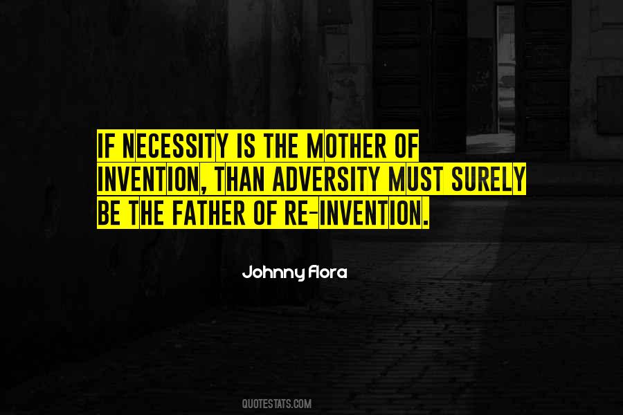 Johnny Flora Quotes #1418472