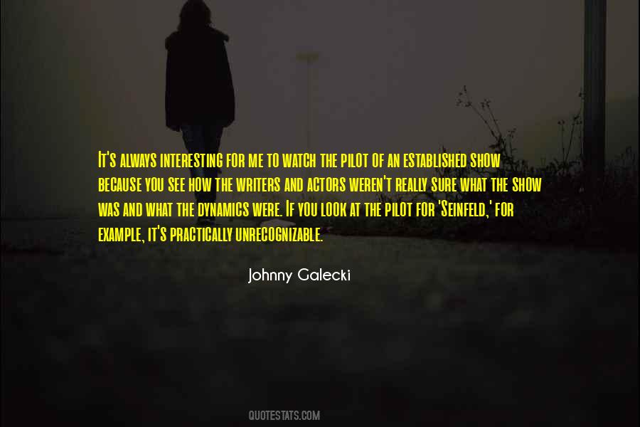 Johnny Galecki Quotes #1569436