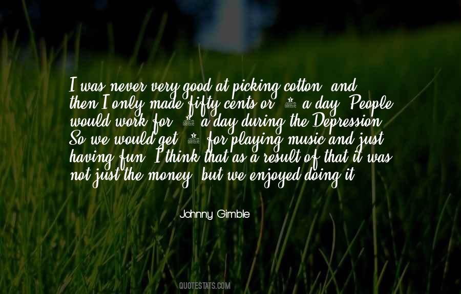 Johnny Gimble Quotes #1812866