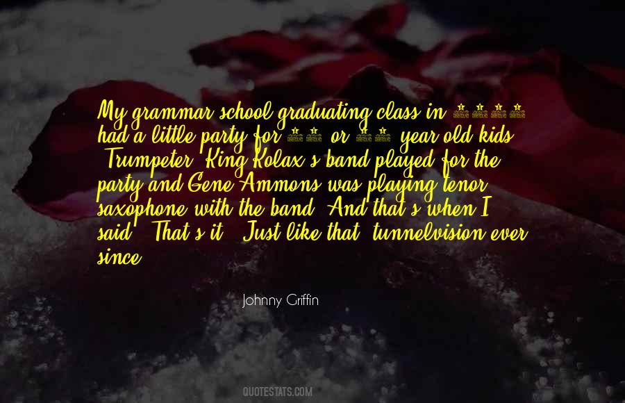 Johnny Griffin Quotes #674077