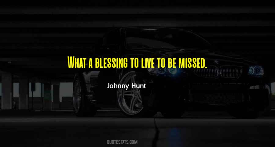 Johnny Hunt Quotes #145612