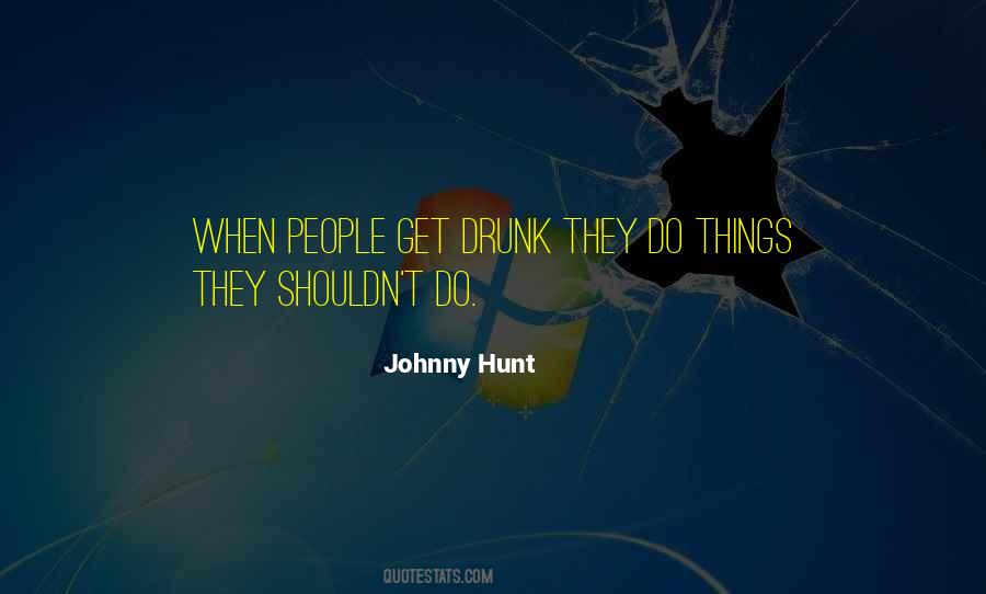 Johnny Hunt Quotes #1527630