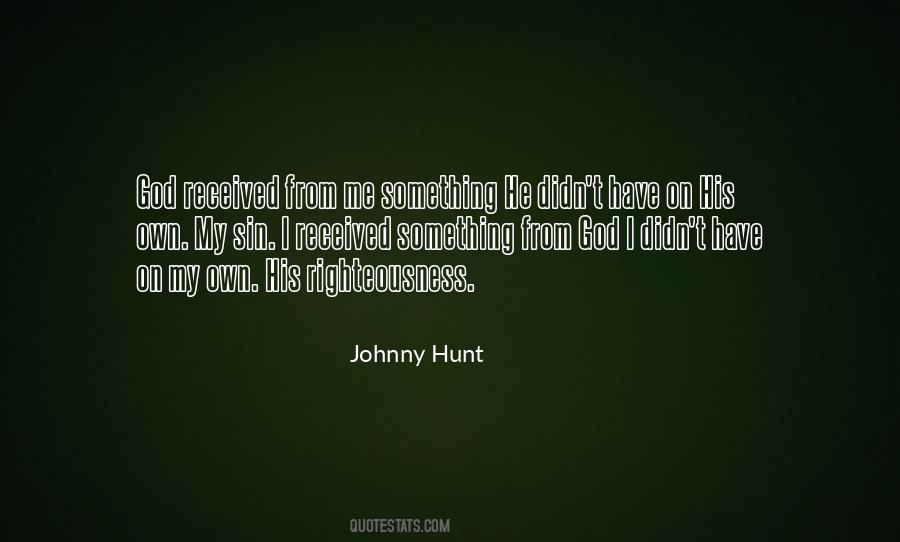 Johnny Hunt Quotes #32145