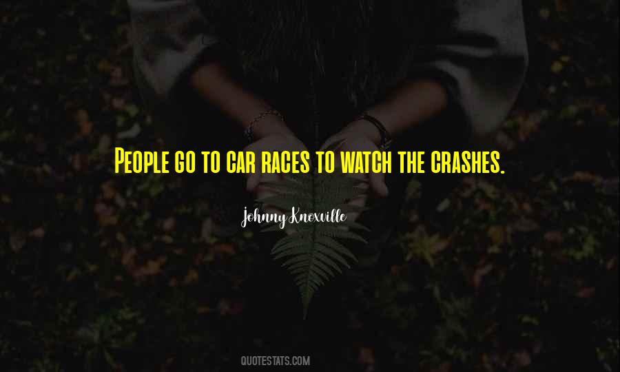 Johnny Knoxville Quotes #1112416