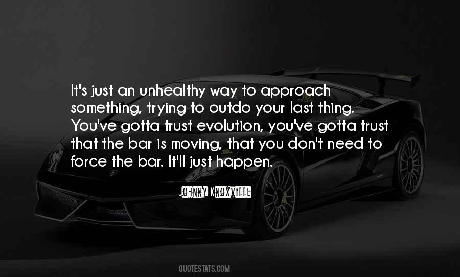 Johnny Knoxville Quotes #1296157
