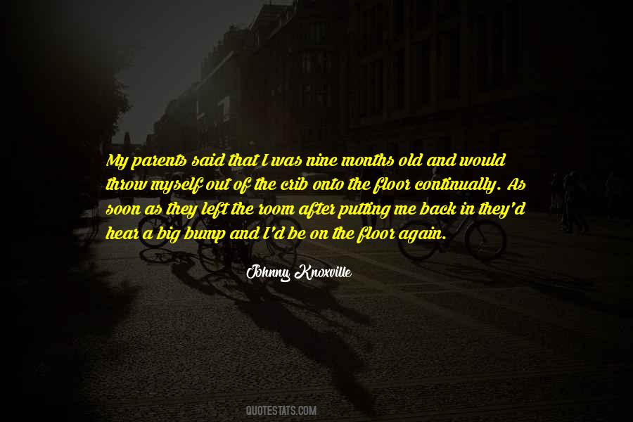 Johnny Knoxville Quotes #1454948