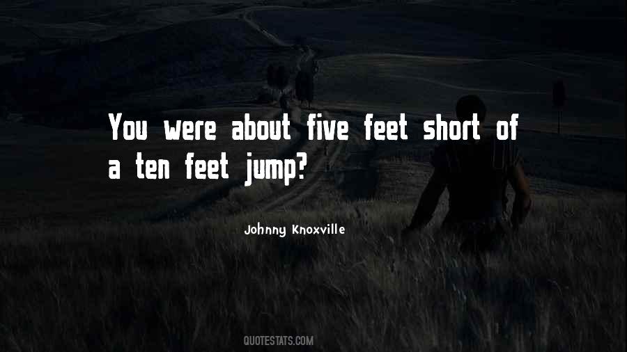 Johnny Knoxville Quotes #755