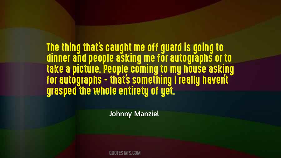 Johnny Manziel Quotes #1245321