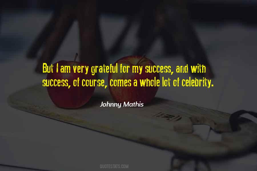 Johnny Mathis Quotes #884954