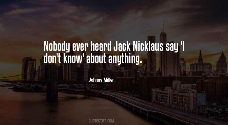 Johnny Miller Quotes #878693