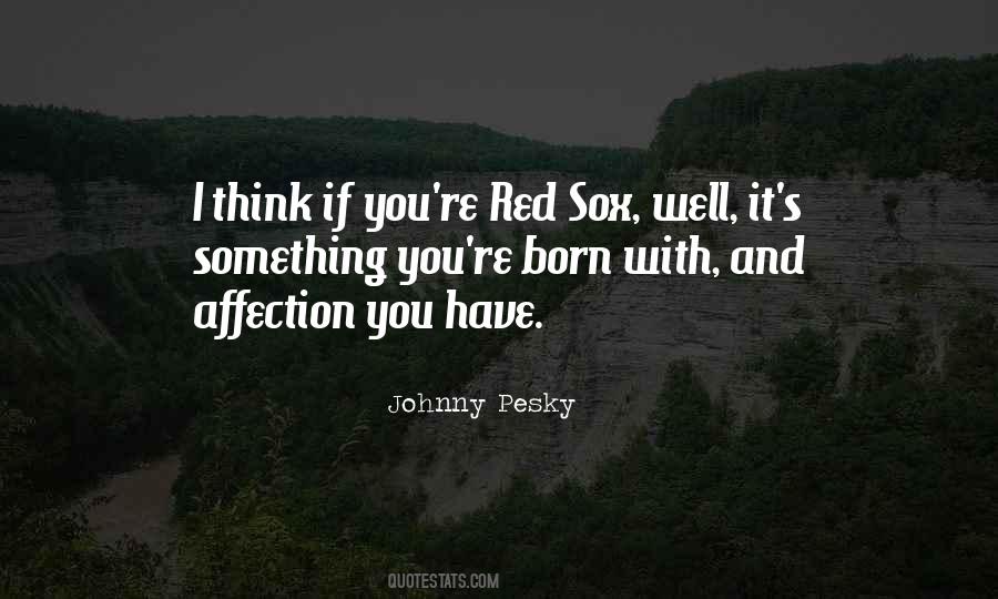 Johnny Pesky Quotes #161045