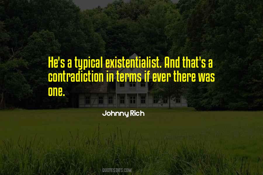 Johnny Rich Quotes #1067532