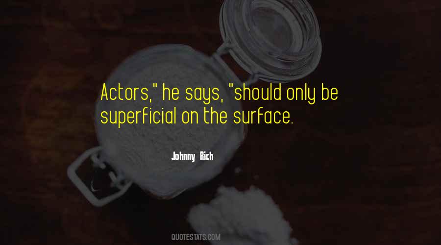 Johnny Rich Quotes #1100320