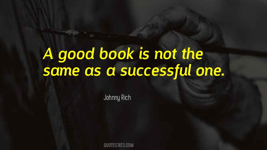 Johnny Rich Quotes #1481842