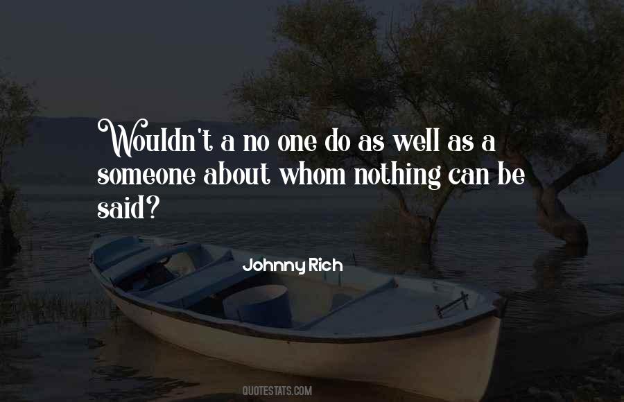 Johnny Rich Quotes #657277