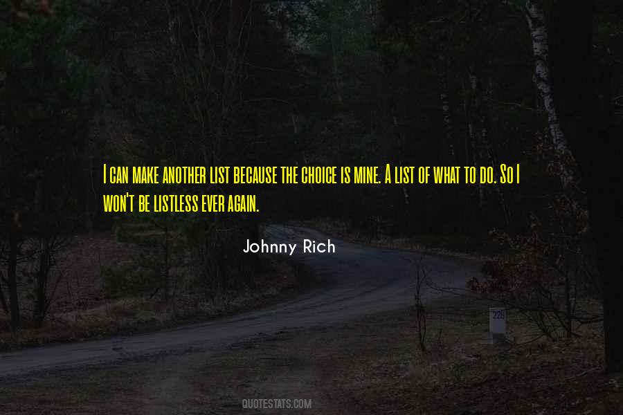 Johnny Rich Quotes #741902