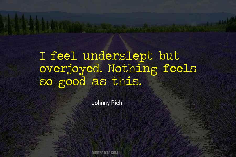 Johnny Rich Quotes #810988