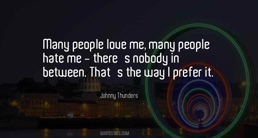 Johnny Thunders Quotes #230197