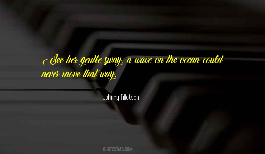 Johnny Tillotson Quotes #1292889