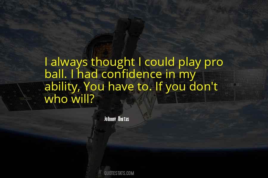 Johnny Unitas Quotes #1594510