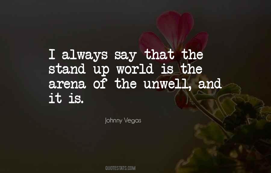 Johnny Vegas Quotes #1058083