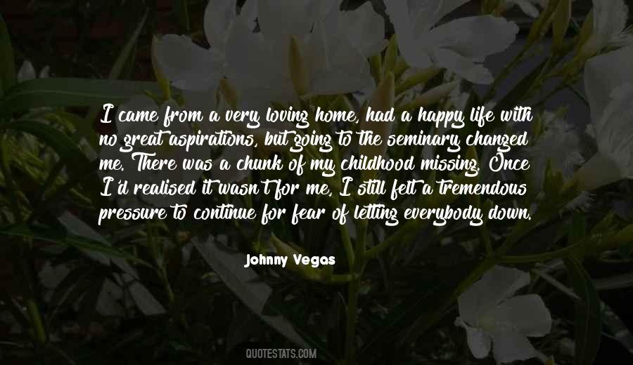 Johnny Vegas Quotes #1149919