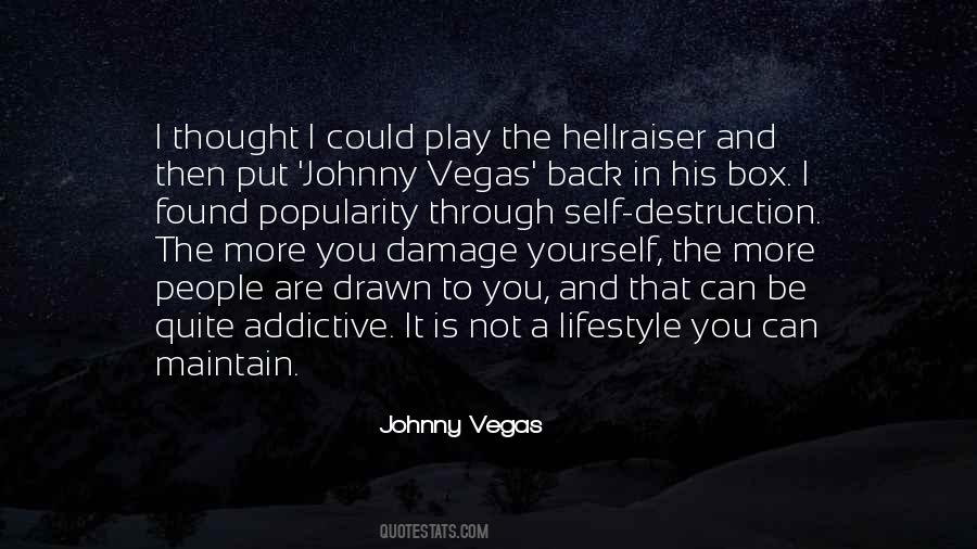 Johnny Vegas Quotes #1610293