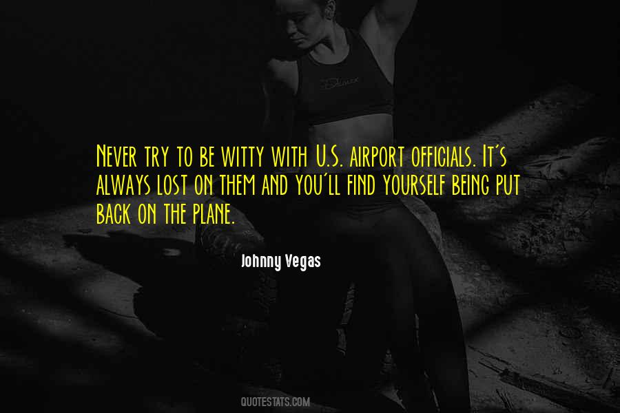 Johnny Vegas Quotes #272532