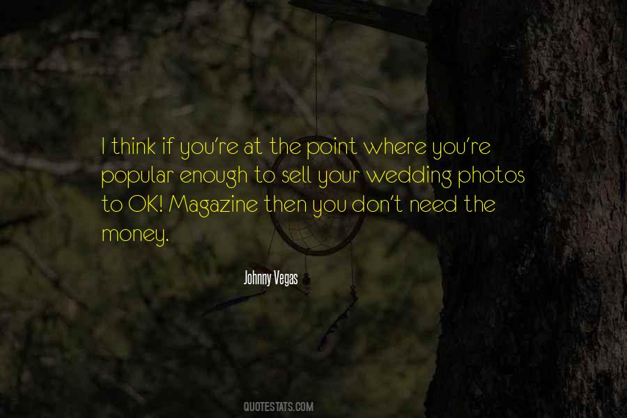 Johnny Vegas Quotes #463148