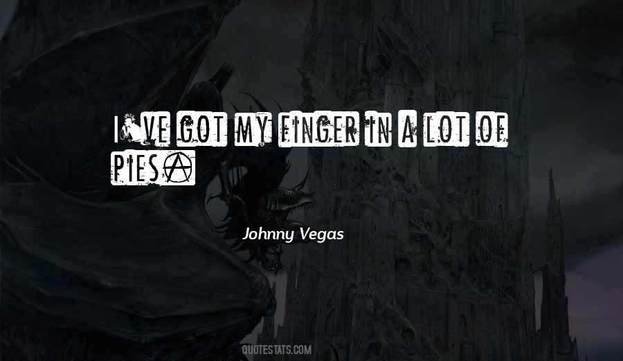 Johnny Vegas Quotes #708307