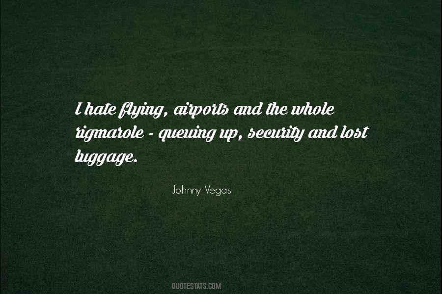 Johnny Vegas Quotes #900921