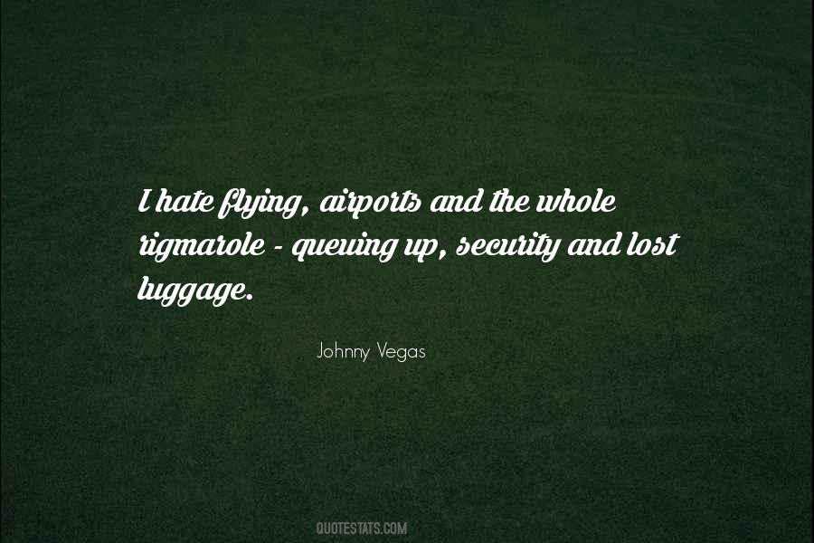 Johnny Vegas Quotes #900921