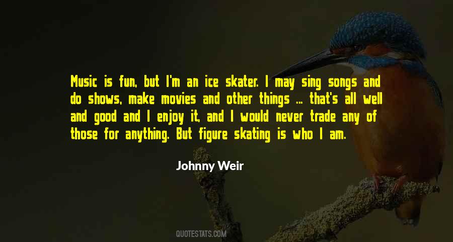Johnny Weir Quotes #1180765