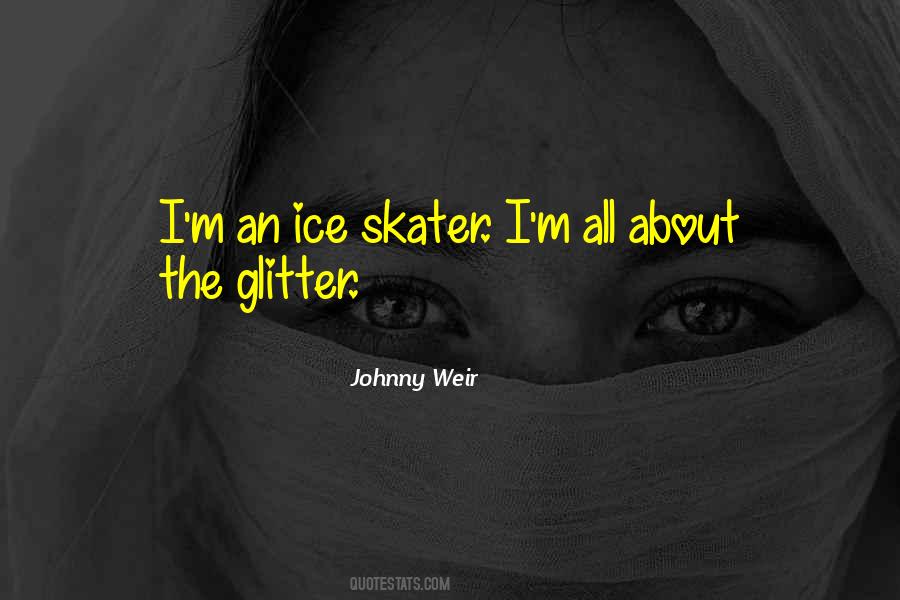 Johnny Weir Quotes #716465