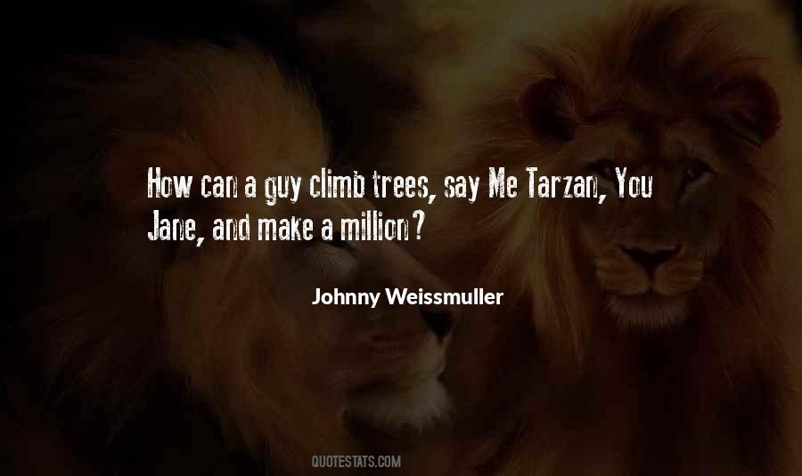 Johnny Weissmuller Quotes #967745