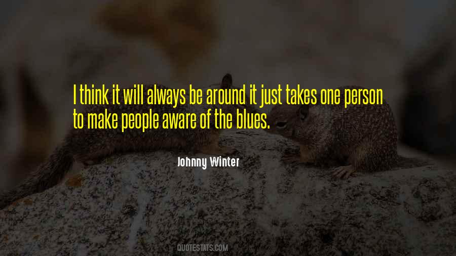 Johnny Winter Quotes #1006343