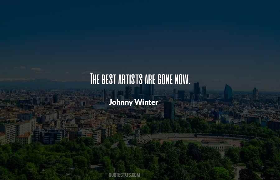 Johnny Winter Quotes #1196898