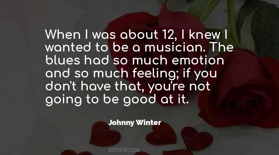 Johnny Winter Quotes #1772766