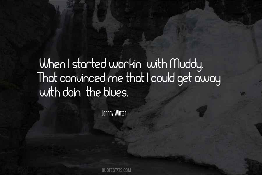 Johnny Winter Quotes #904826