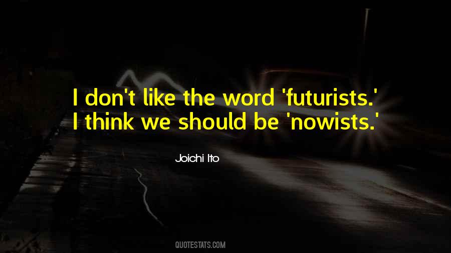 Joichi Ito Quotes #1401292