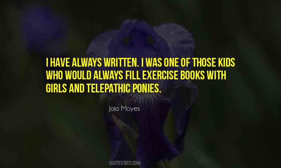 Jojo Moyes Quotes #1332182