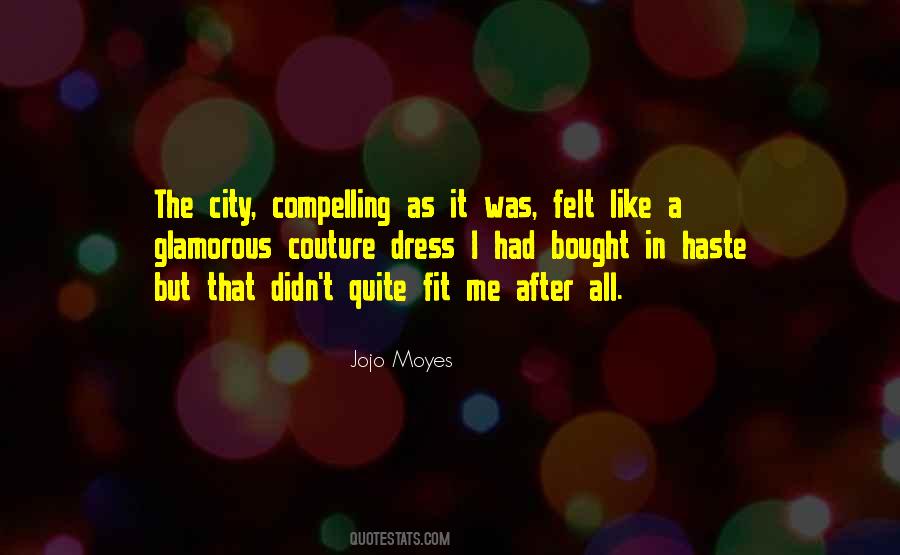 Jojo Moyes Quotes #202880